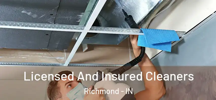  Licensed And Insured Cleaners Richmond - IN